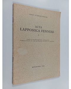 Kirjailijan Herman Stigzelius käytetty teos Acta Lapponica Fenniae 1 : Lapin kivennäisvarat