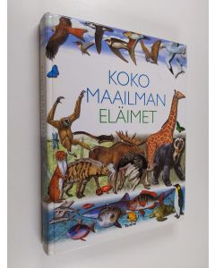 käytetty kirja Koko maailman eläimet