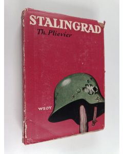 Kirjailijan Theodor Plievier käytetty kirja Stalingrad