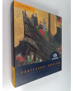 käytetty kirja Portuguese Pavilion 1998 Lisbon World Exposition Official Catalogue