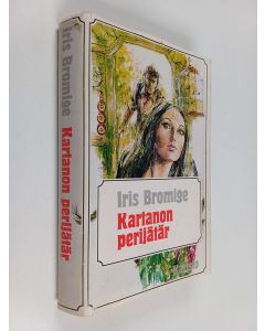 Kirjailijan Iris Bromige käytetty kirja Kartanon perijätär