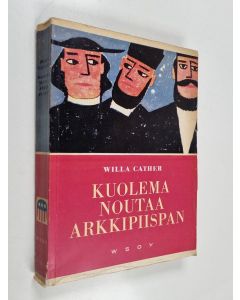 Kirjailijan Willa Cather käytetty kirja Kuolema noutaa arkkipiispan