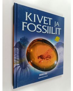 Kirjailijan Margaret Hynes käytetty kirja Kivet ja fossiilit