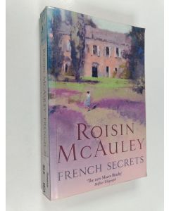 Kirjailijan Roisin McAuley käytetty kirja French secrets