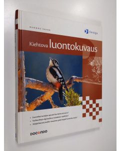 Tekijän Markku Saiha  käytetty kirja Kiehtova luontokuvaus