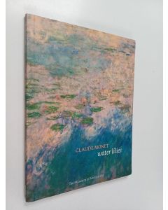 Kirjailijan Ann Temkin & Nora Lawrence käytetty kirja Claude Monet : Water Lilies