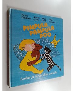 käytetty kirja Pimpula pampula poo : lauluja ja loruja ihan pienille