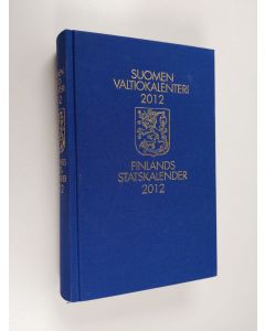 käytetty kirja Suomen valtiokalenteri 2012