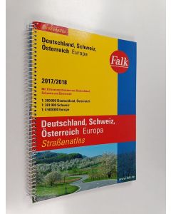 käytetty teos Falk Straßenatlas Deutschland, Österreich, Schweiz, Europa 2017/2018 1:300000