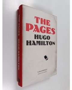 Kirjailijan Hugo Hamilton käytetty kirja The Pages
