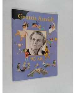 käytetty teos Grattis Astrid! : 90 år