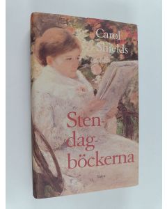 Kirjailijan Carol Shields käytetty kirja Stendagböckerna