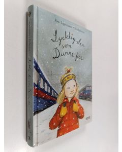 Kirjailijan Rose Lagercrantz käytetty kirja Lycklig den som Dunne får