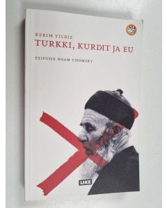 Kirjailijan Kerim Yildiz käytetty kirja Turkki, kurdit ja EU