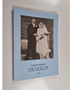 käytetty kirja Tuusula-seuran aikakirja 21