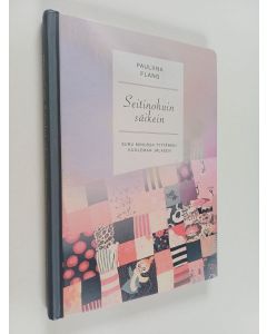 Kirjailijan Pauliina Flang käytetty kirja Seitinohuin säikein