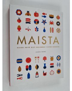 Kirjailijan Laura Rowe käytetty kirja Maista