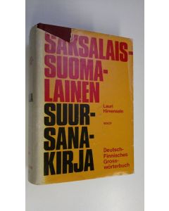 Kirjailijan Lauri Hirvensalo käytetty kirja Saksalais-suomalainen suursanakirja = Deutsch-finnisches Grosswörterbuch