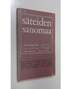 Kirjailijan Ensio Surma-aho käytetty kirja Säteiden sanomaa : Ensio Surma-ahon kirjeenvaihtoa mm kohtalotovereiden ja heidän omaistensa, lääkäreiden sekä teologien kanssa päiväkirjan Elämä säteiden varassa ilmestyttyä