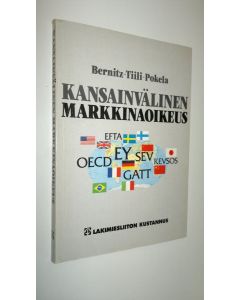Kirjailijan Ulf Bernitz käytetty kirja Kansainvälinen markkinaoikeus