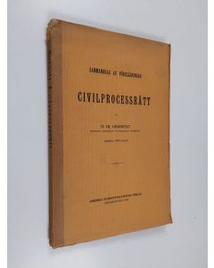 Kirjailijan O. Hj. Granfelt käytetty kirja Civilprocessrätt