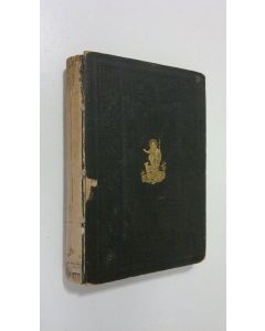 Kirjailijan Wilhelm Friedrich Besser käytetty kirja Kristuksen kärsimisen ja kunnian historia 1-2 : neljän evankelistan mukaan esitetty : Kärsimisen historia ; Kunnian historia (Yhteissidos)
