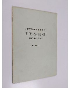 käytetty teos Jyväskylän lyseo 1955-1956 XCVIII