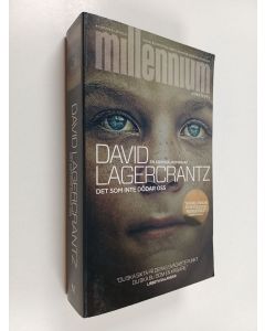 Kirjailijan David Lagercrantz käytetty kirja Det som inte dödar oss
