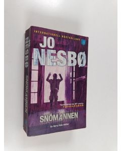 Kirjailijan Jo Nesbø käytetty kirja Snömannen