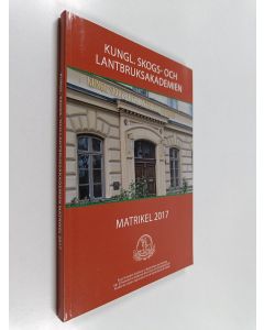 käytetty kirja Kungl. Skogs- och lantbruksakademien : Matrikel 2017