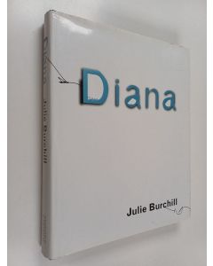 Kirjailijan Julie Burchill käytetty kirja Diana