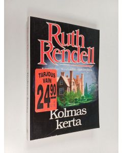 Kirjailijan Ruth Rendell käytetty kirja Kolmas kerta