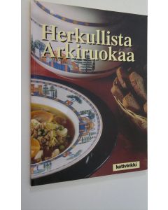 käytetty kirja Kotivinkki : Herkullista arkiruokaa