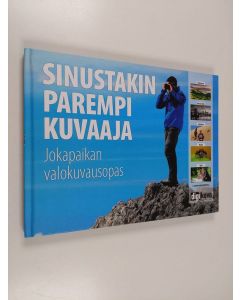 käytetty kirja Sinustakin parempi kuvaaja