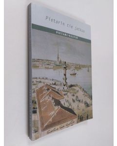 käytetty kirja Pietarin tie jatkuu