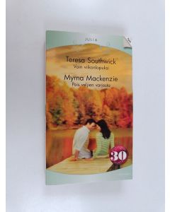 Kirjailijan Myrna Mackenzie & Teresa Southwick käytetty kirja Vain viikonlopuksi ; Pois veljien varjosta