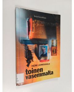 Kirjailijan Heini Junkkaala käytetty kirja Toinen vasemmalta