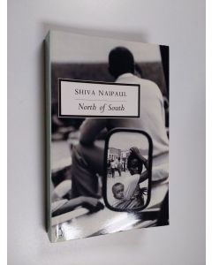 Kirjailijan Shiva Naipaul käytetty kirja North of South - An African Journey