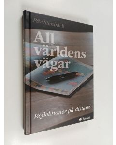 Kirjailijan Pär Stenbäck käytetty kirja All världens vägar