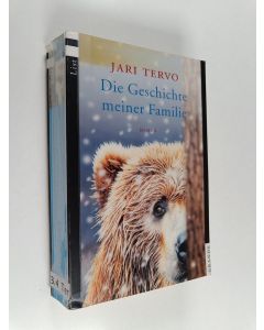 Kirjailijan Jari Tervo käytetty kirja Die Geschichte meiner Familie : Roman