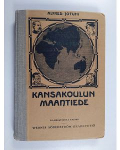 Kirjailijan Alfred Jotuni käytetty kirja Kansakoulun maantiede