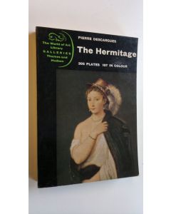 Kirjailijan Pierre Descargues käytetty kirja The Hermitage : The World of Art Library