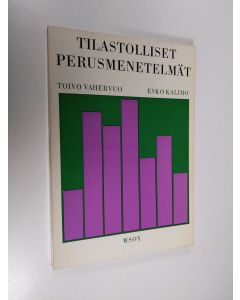 Kirjailijan Toivo Vahervuo käytetty kirja Tilastolliset perusmenetelmät : Psykometriikan metodeja I