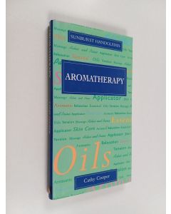 Kirjailijan Cathy Cooper käytetty kirja Aromatherapy