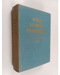 Kirjailijan Hans Fallada käytetty kirja Joka kerran keksitään...