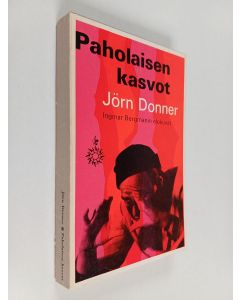 Kirjailijan Jörn Donner käytetty kirja Paholaisen kasvot : Ingmar Bergmanin elokuvat