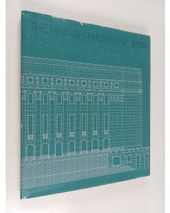 Kirjailijan Pekka Suhonen käytetty kirja The Finnish Parliament : its background, operations and building