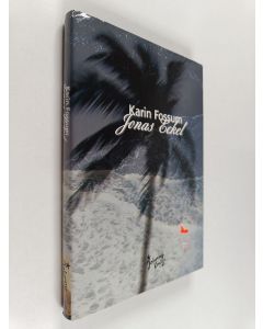 Kirjailijan Karin Fossum käytetty kirja Jonas Eckel