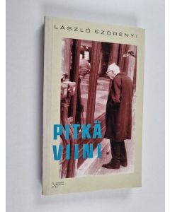 Kirjailijan László Szörényi käytetty kirja Pitkä viini