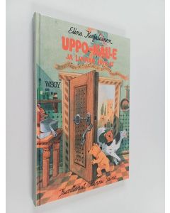 Kirjailijan Elina Karjalainen käytetty kirja Uppo-Nalle ja linnan juhlat